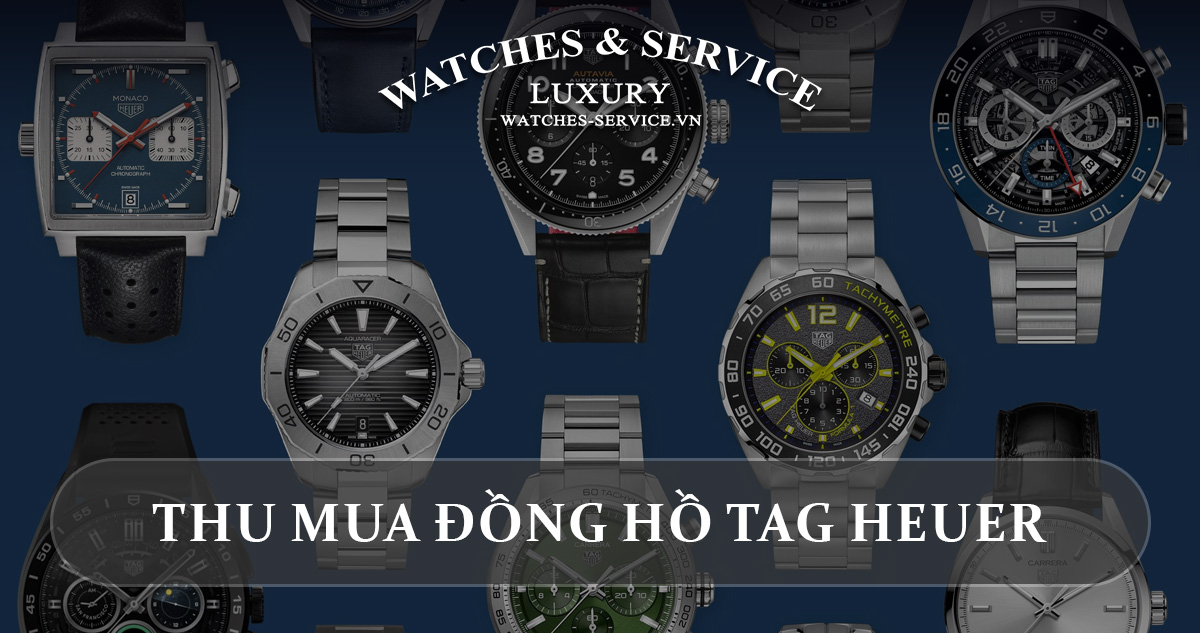 Thu mua đồng hồ TAG Heuer cũ chính hãng